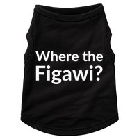 Where The Figawi Doggie Tank