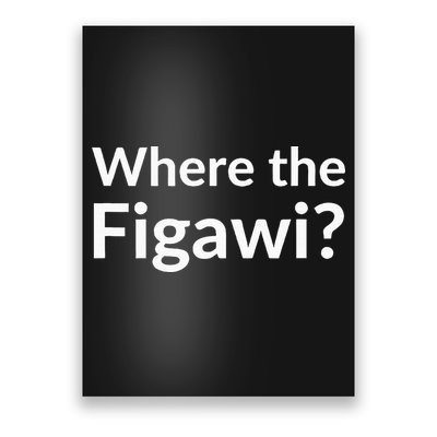 Where The Figawi Poster
