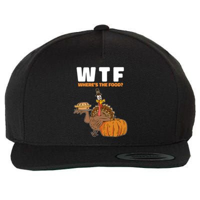 Wheres The Food Great Gift Wtf Turkey Thanksgiving Gift Wool Snapback Cap