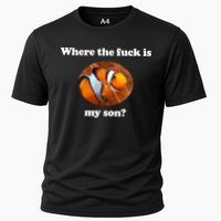 Where The Fuck Is My Son Funny Clownfish Cooling Performance Crew T-Shirt