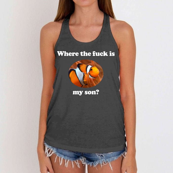 Where The Fuck Is My Son Funny Clownfish Women's Knotted Racerback Tank