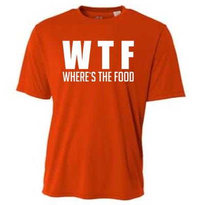 Wheres The Food Gift Funny Wtf Gift Cooling Performance Crew T-Shirt