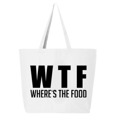 Wheres The Food Gift Funny Wtf Gift 25L Jumbo Tote