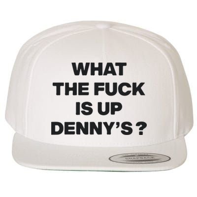 What The Fuck Is Up Dennys Blink Wool Snapback Cap