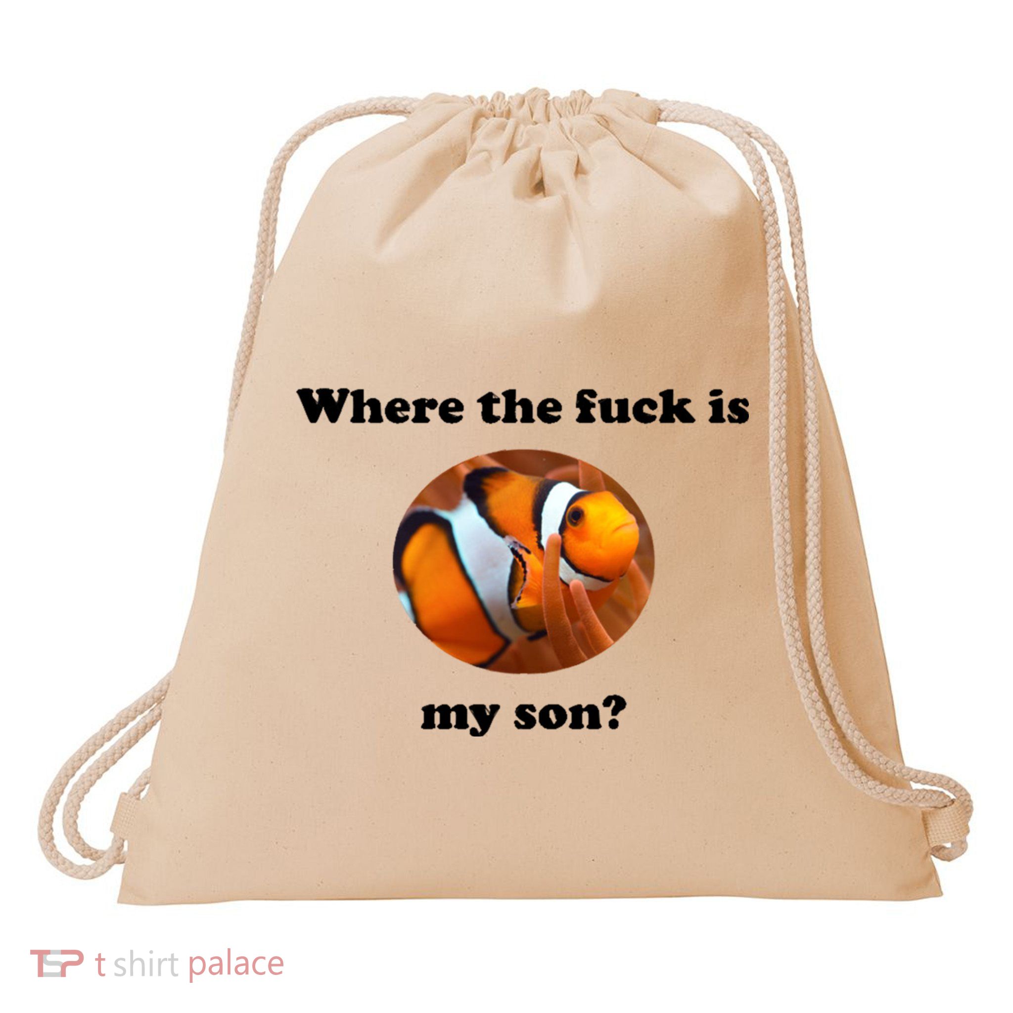 Where The Fuck Is My Son? Funny Drawstring Bag