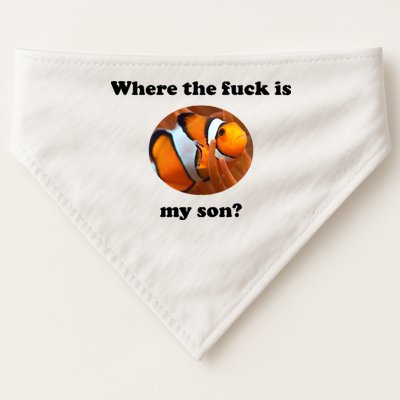Where The Fuck Is My Son? Funny USA-Made Doggie Bandana