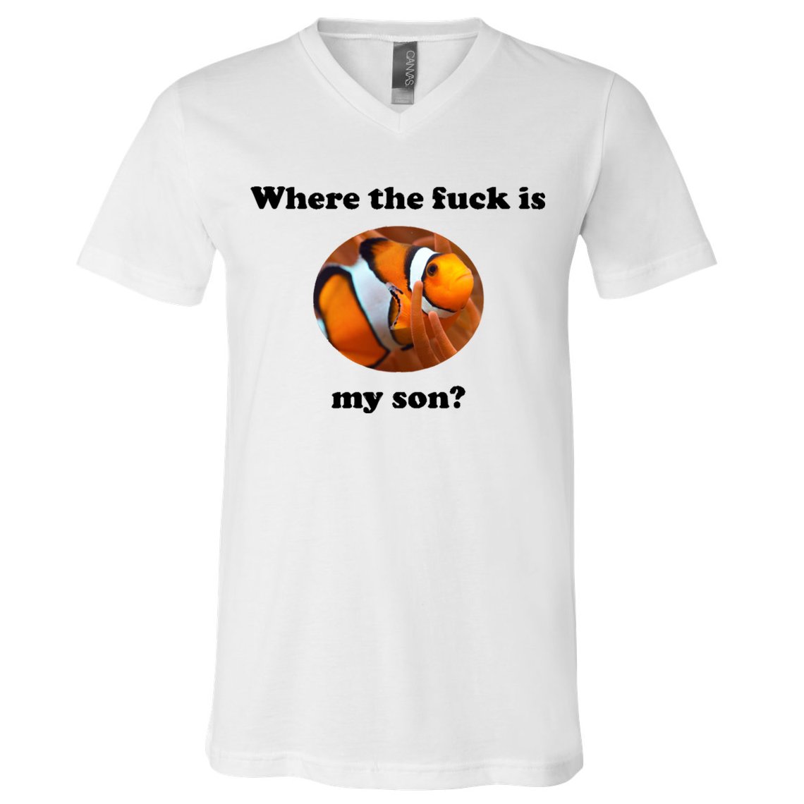 Where The Fuck Is My Son? Funny V-Neck T-Shirt