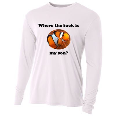 Where The Fuck Is My Son? Funny Cooling Performance Long Sleeve Crew