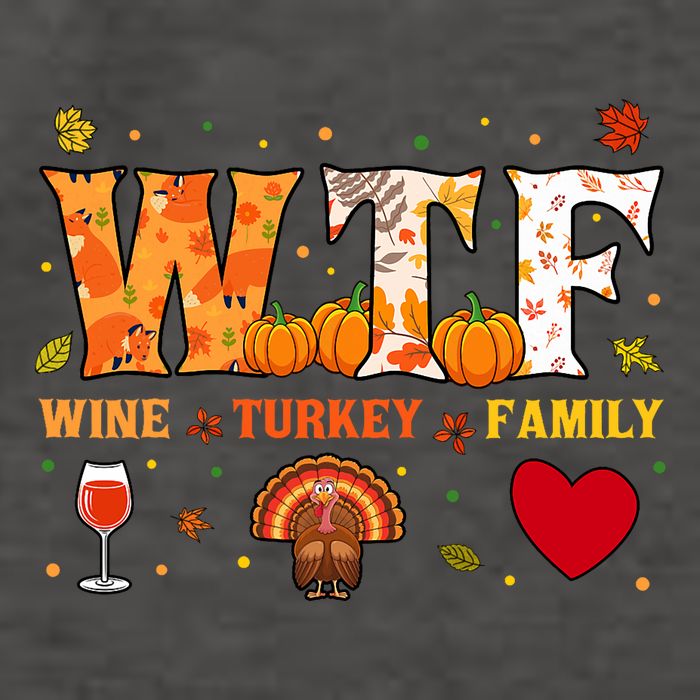 Wine Turkey Family Wtf Funny Thanksgiving Gift Vector Backpack