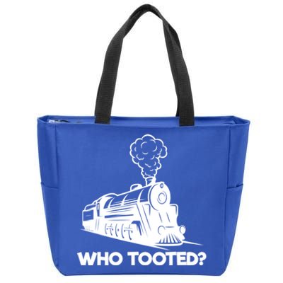 Who Tooted Funny Train Lovers & Railroad Model Trains Zip Tote Bag