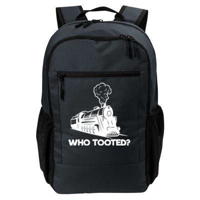 Who Tooted Funny Train Lovers & Railroad Model Trains Daily Commute Backpack