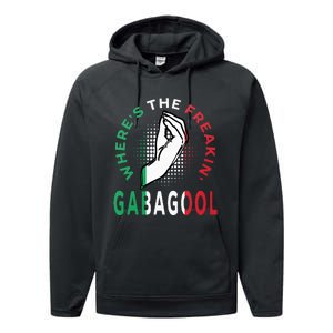 WhereS The Freakin Gabagool Meme Capicola Italian American Performance Fleece Hoodie