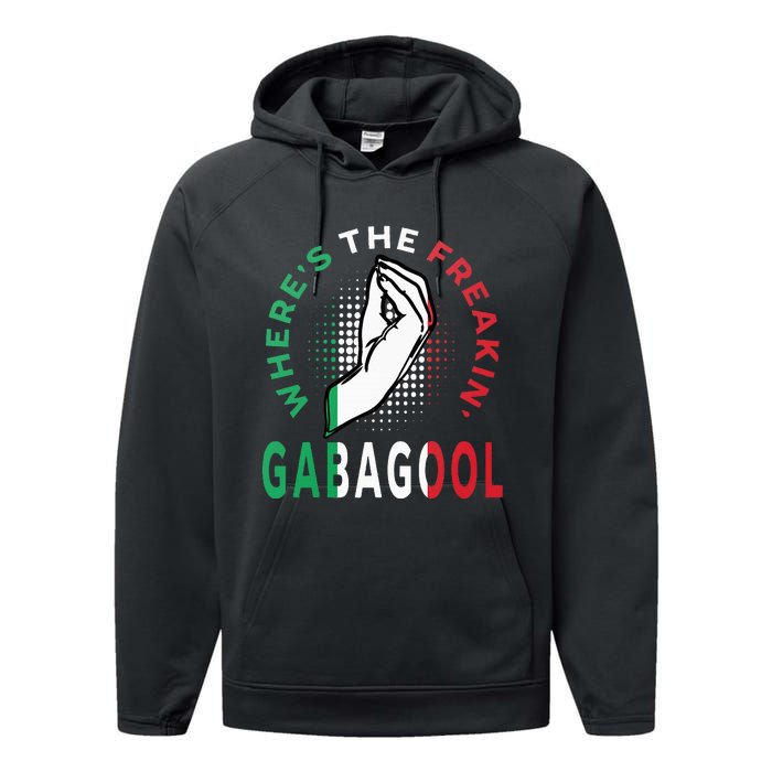 WhereS The Freakin Gabagool Meme Capicola Italian American Performance Fleece Hoodie