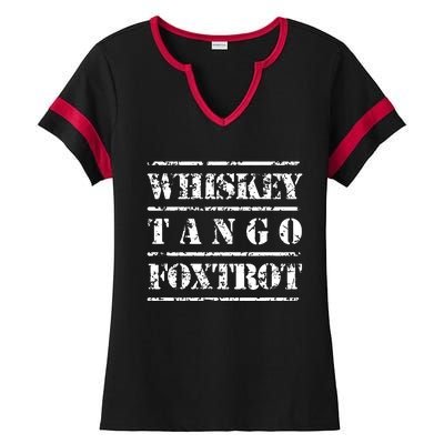 Whiskey Tango Foxtrot Military Design Ladies Halftime Notch Neck Tee