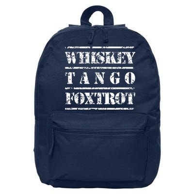 Whiskey Tango Foxtrot Military Design 16 in Basic Backpack