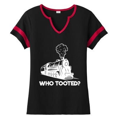 Who Tooted Funny Train Lovers & Railroad Model Trains Ladies Halftime Notch Neck Tee