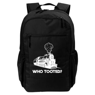 Who Tooted Funny Train Lovers & Railroad Model Trains Daily Commute Backpack