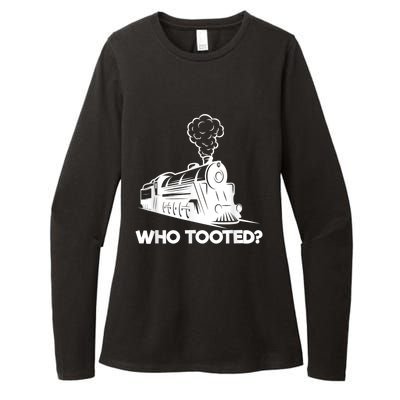 Who Tooted Funny Train Lovers & Railroad Model Trains Womens CVC Long Sleeve Shirt