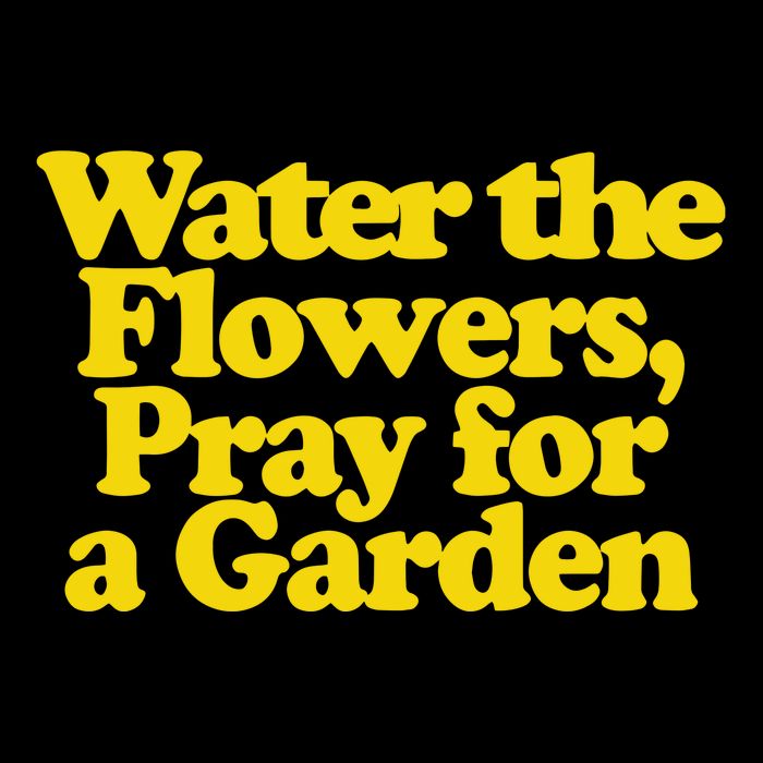 Water The Flowers Pray For A Garden Button