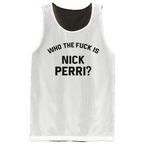 Who The Fuck Is Nick Perri Mesh Reversible Basketball Jersey Tank