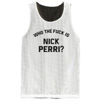 Who The Fuck Is Nick Perri Mesh Reversible Basketball Jersey Tank