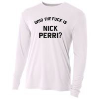 Who The Fuck Is Nick Perri Cooling Performance Long Sleeve Crew