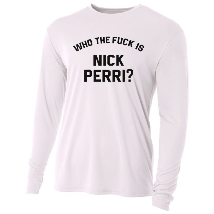 Who The Fuck Is Nick Perri Cooling Performance Long Sleeve Crew