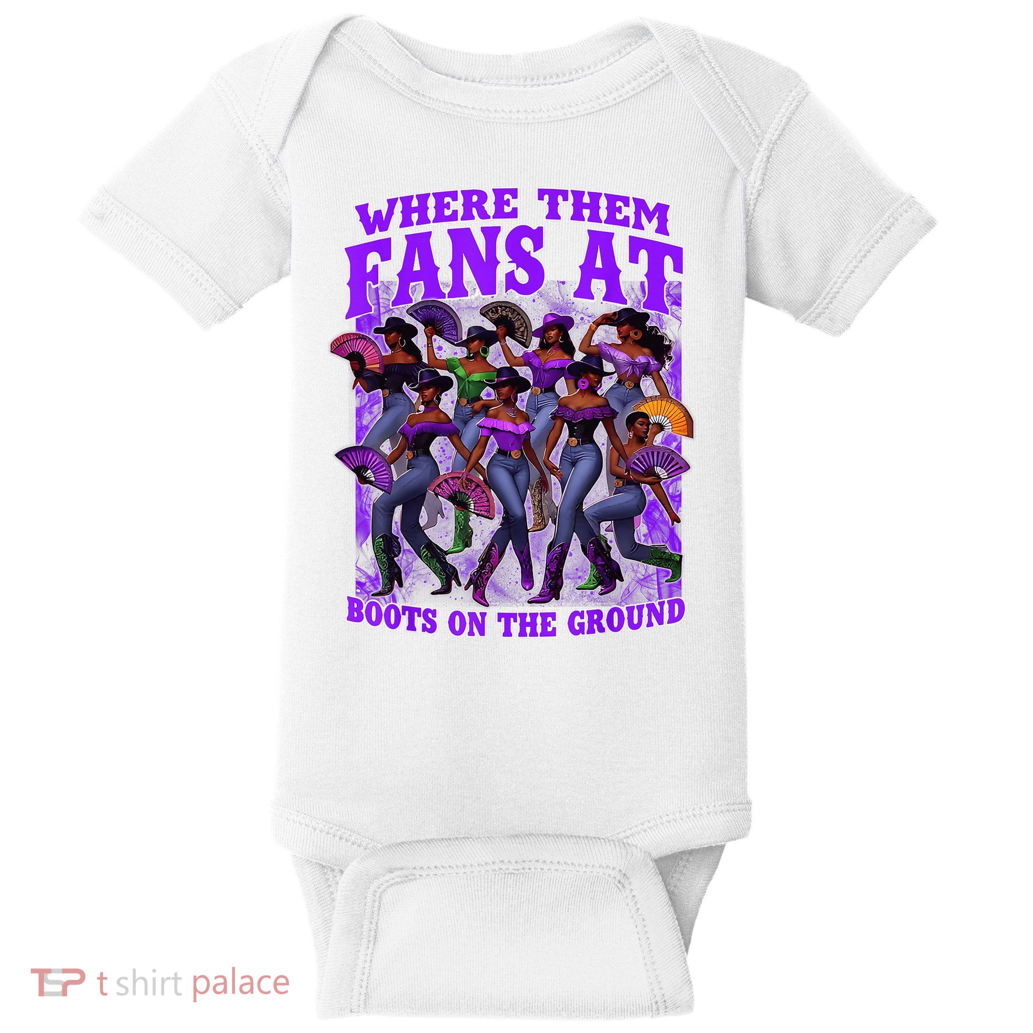 Where Them Fans At Boots On The Ground Cowgirls Western Baby Bodysuit