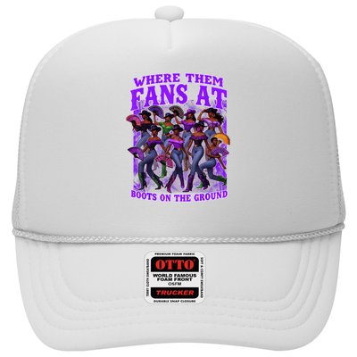 Where Them Fans At Boots On The Ground Cowgirls Western Trucker Hat