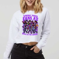 Where Them Fans At Boots On The Ground Cowgirls Western Cropped Pullover Crew
