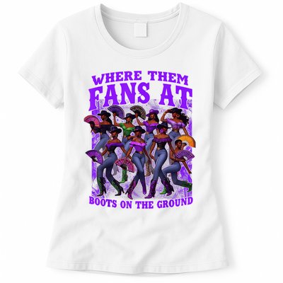 Where Them Fans At Boots On The Ground Cowgirls Western Womens T-Shirt