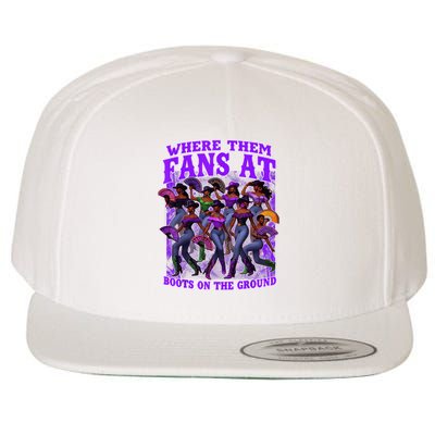 Where Them Fans At Boots On The Ground Cowgirls Western Wool Snapback Cap