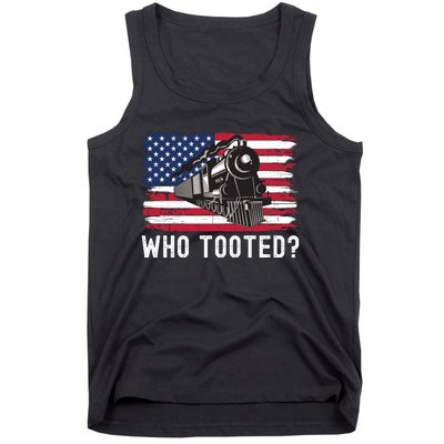 Who Tooted, Funny Train Lovers, Funny Locomotive & Railroad Tank Top