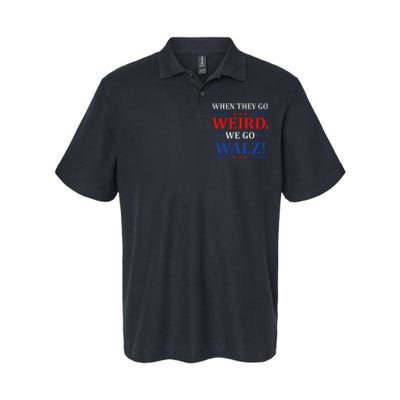 When They Go Weird We Go Walz Harris Waltz 2024 Election Softstyle Adult Sport Polo