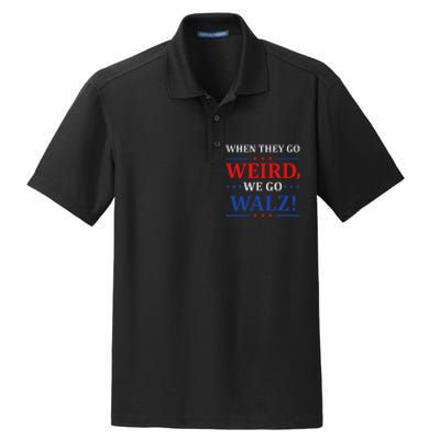 When They Go Weird We Go Walz Harris Waltz 2024 Election Dry Zone Grid Polo