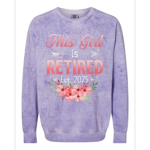 Women This Girl Is Retired Est. 2025 Funny Retirement 2025 Women Colorblast Crewneck Sweatshirt