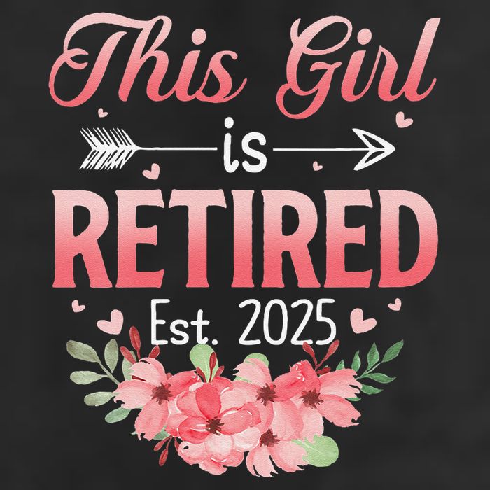 Women This Girl Is Retired Est. 2025 Funny Retirement 2025 Women Beanie