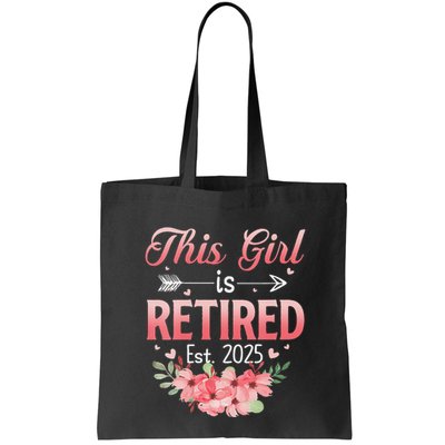 Women This Girl Is Retired Est. 2025 Funny Retirement 2025 Women Bag