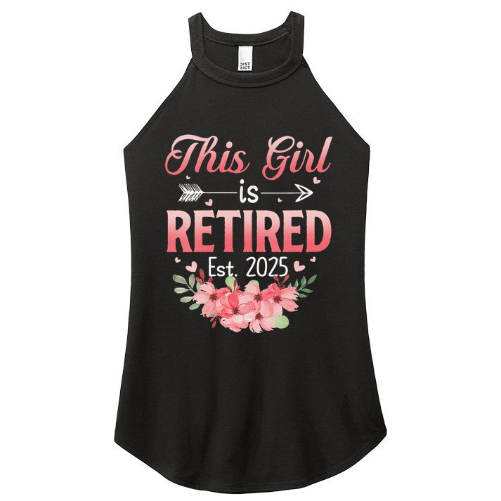 Women This Girl Is Retired Est. 2025 Funny Retirement 2025 Women Women's Perfect Tri Rocker Tank