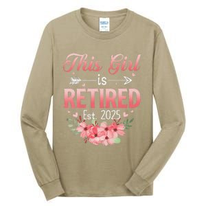 Women This Girl Is Retired Est. 2025 Funny Retirement 2025 Women Tall Long Sleeve T-Shirt