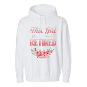 Women This Girl Is Retired Est. 2025 Funny Retirement 2025 Women Garment-Dyed Fleece Hoodie