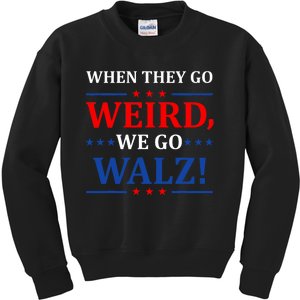 When They Go Weird We Go Walz Harris Waltz 2024 Election Kids Sweatshirt