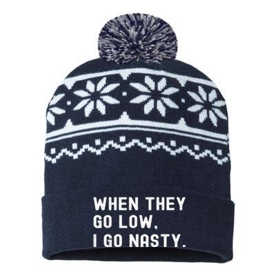 WHEN THEY GO LOW, I GO NASTY USA-Made Snowflake Beanie