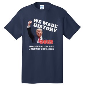 Won Thank God Trump We Made History Get Over It Comeback Tall T-Shirt