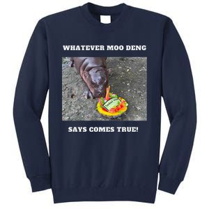 Won Thank God Trump Hippo Moo Deng Prediction Greatest Tall Sweatshirt