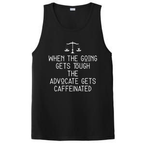 When The Going Gets Tough Funny Victim Advocate Coffee Lover PosiCharge Competitor Tank