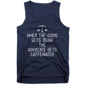 When The Going Gets Tough Funny Victim Advocate Coffee Lover Tank Top