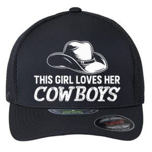 Wo This Girl Loves Her Cowboy Cute Texas Dallas Flexfit Unipanel Trucker Cap