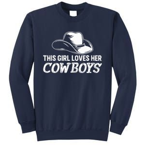 Wo This Girl Loves Her Cowboy Cute Texas Dallas Sweatshirt