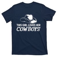 Wo This Girl Loves Her Cowboy Cute Texas Dallas T-Shirt